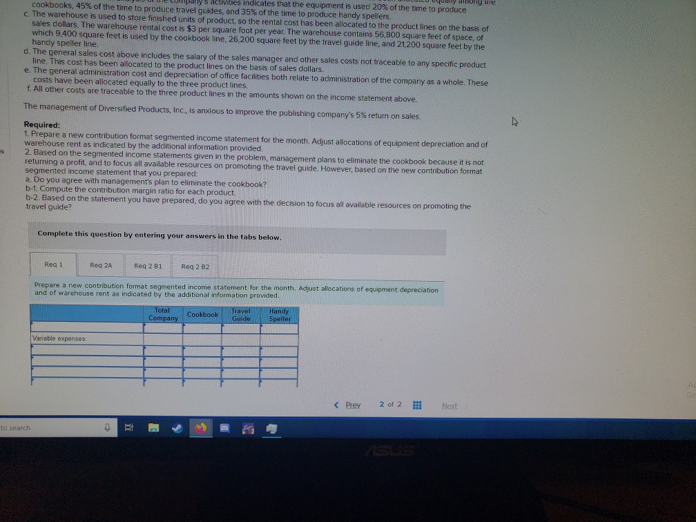 Activity-Based Cost Assignment(L06-4] Diversified Products, Inc., has recently acquired a small publishing