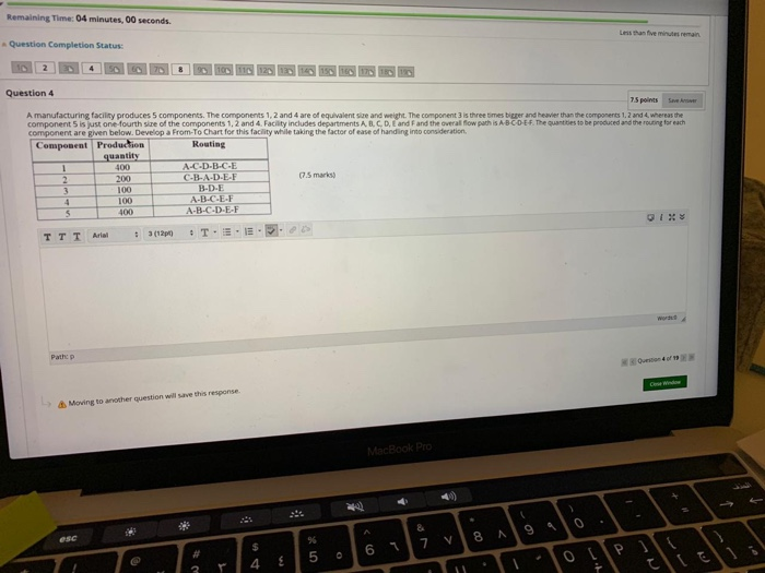  Remaining Time: 04 minutes, 00 seconds. Question Completion Status: Question 4