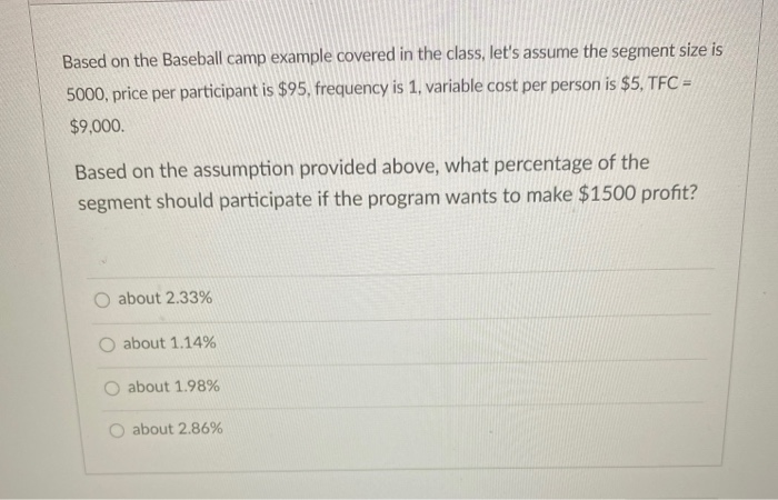  Based on the Baseball camp example covered in the class, let's