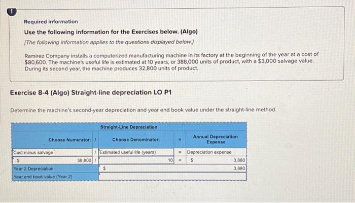  Required information Use the following information for the Exercises below. (Algo)