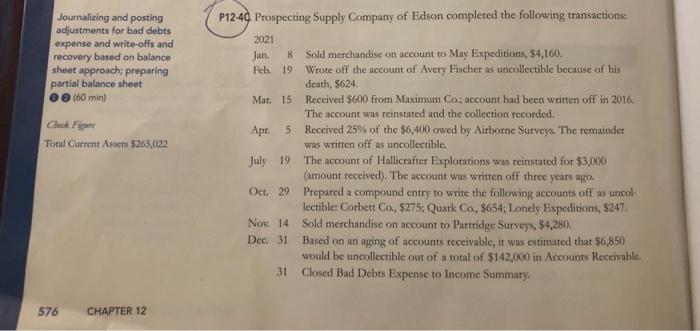 Jourbalizing and posting adjustment for bad debts expense and write-offs and recovery