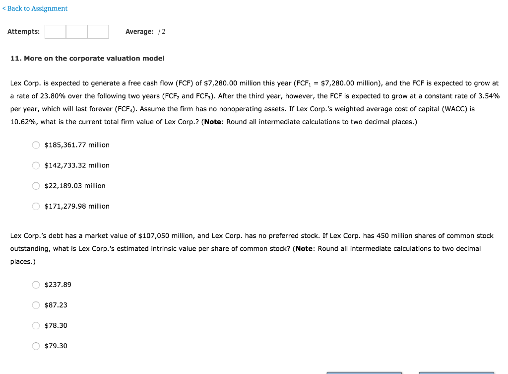 < Back to Assignment Attempts: Average: /2 11. More on the corporate