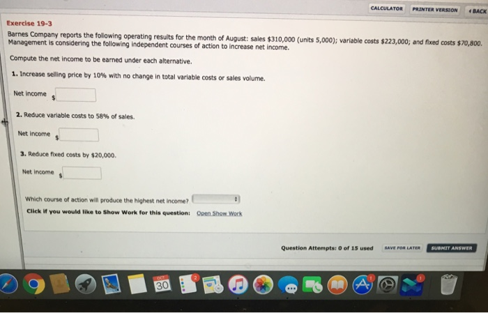  CALCULATOR PRINTER VERSION . Exercise 19-3 Barnes Company reports the following