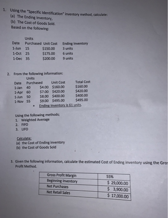  using the specific indication inventory method calculate the ending inventory the