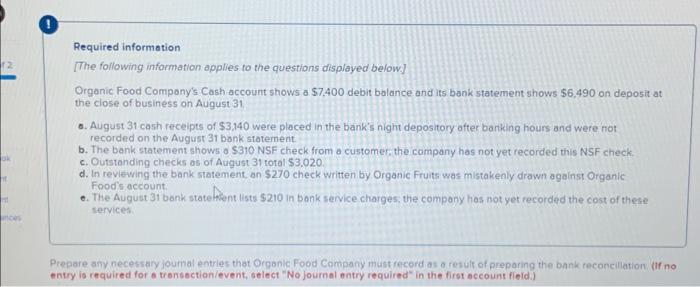  Journal entry worksheet The bank statement shows a $310 NSF check