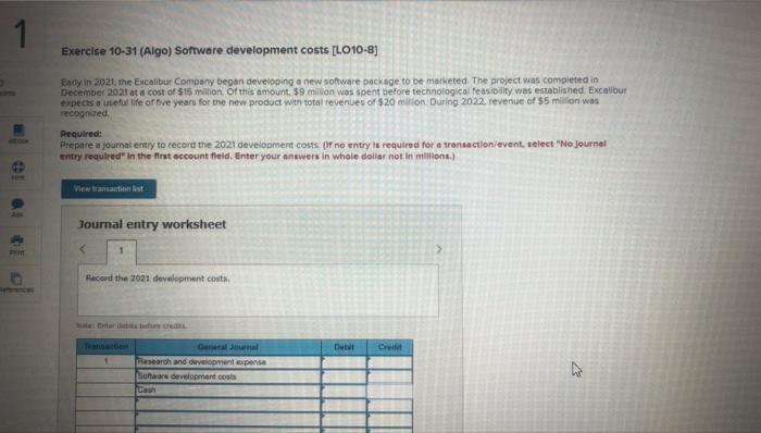  1 Exercise 10-31 (Algo) Software development costs [LO10-8] Ency in 2021,