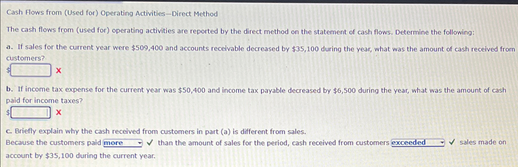  Cash Flows from (Used for) Operating Activities-Direct Method The cash flows