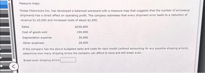 expected to affect the company's ability to satisfy the customer. Further, the