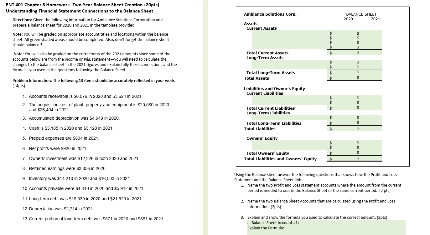 ENT 401 Chapter 8 Homework- Two Year Balance Sheet Creation-(20pts) Understanding