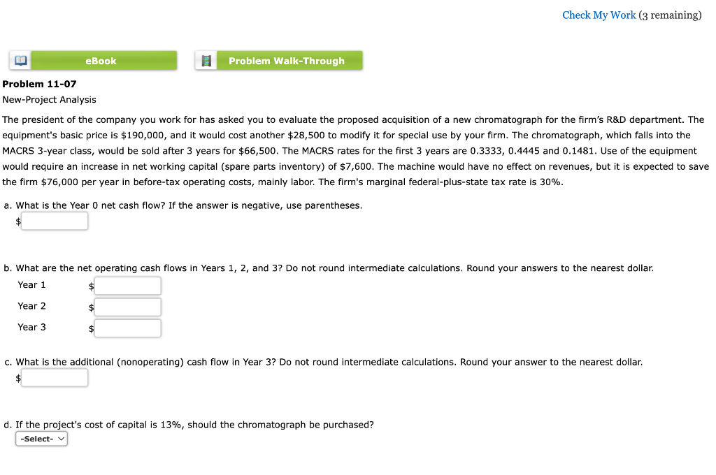  Check My Work (3 remaining) 20 B Problem Walk-Through Problem 11-07