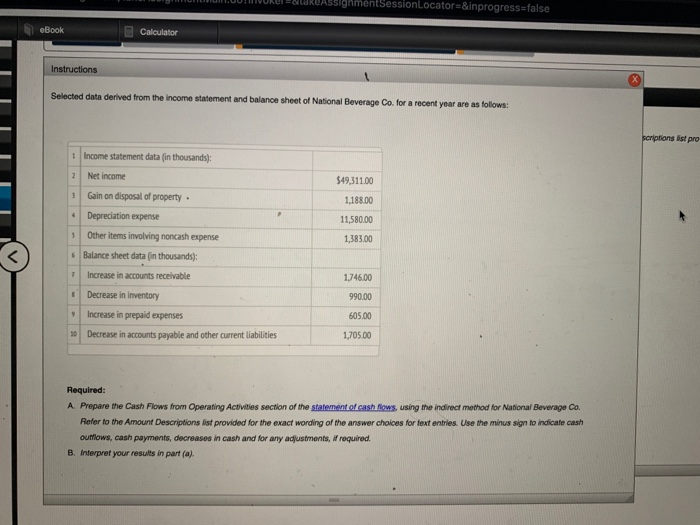 cash flows operating activities. PLEASE. Cash flows from operating activities-indirect method Instructions