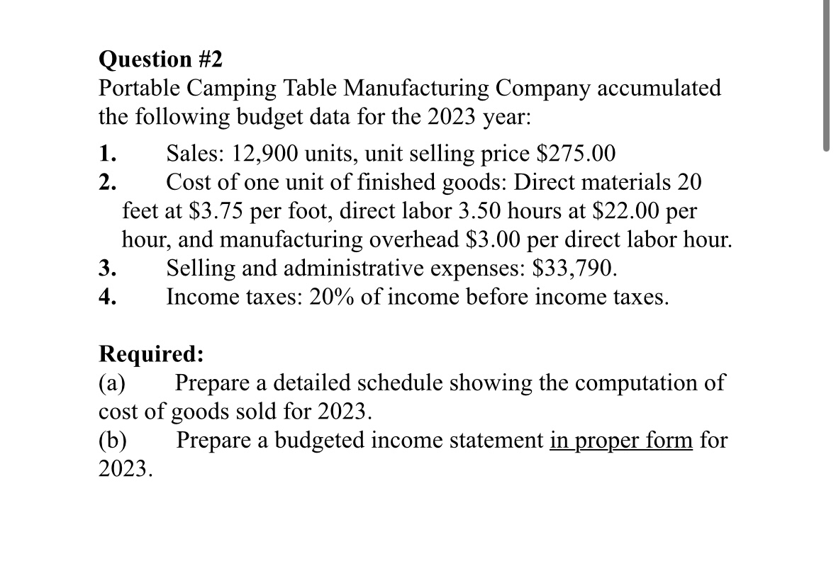  (Do in excel format) Question #2 Portable Camping Table Manufacturing Company