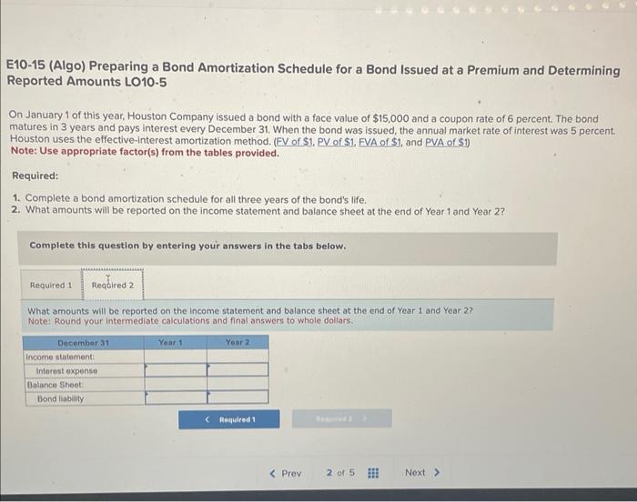 at a Premium and Determining Reported Amounts LO10-5 On January 1 of