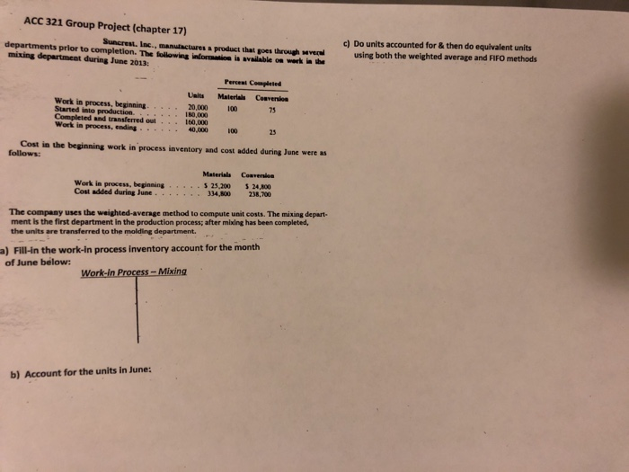  ACC 321 Group Project (chapter 17) c) Do units accounted for