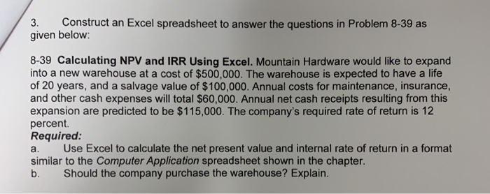  3. Construct an Excel spreadsheet to answer the questions in Problem