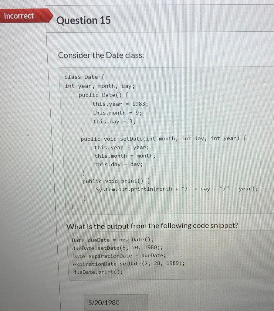 (Java Language) Not sure what the output would be. I feel