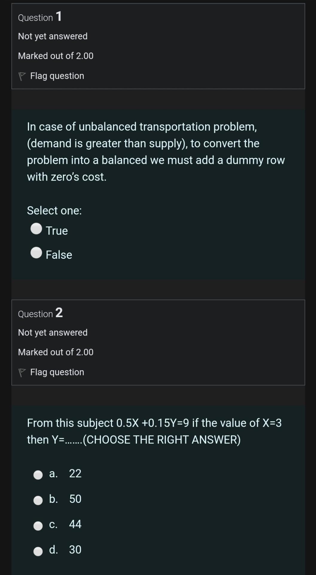 Choose the correct answer without explanation Question 1 Not yet answered Marked