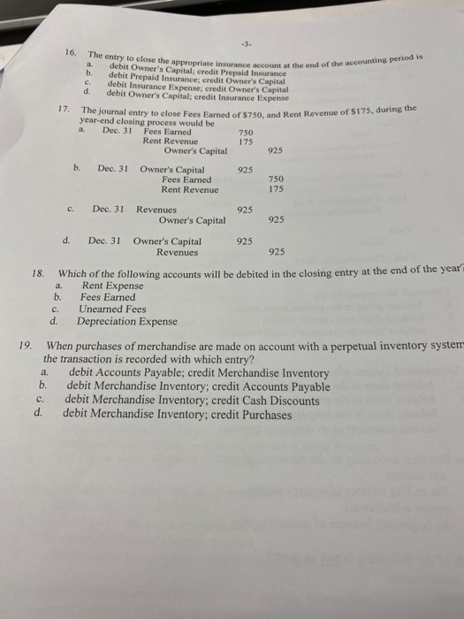  16. The entry to close the appropriate in a debit Owner's