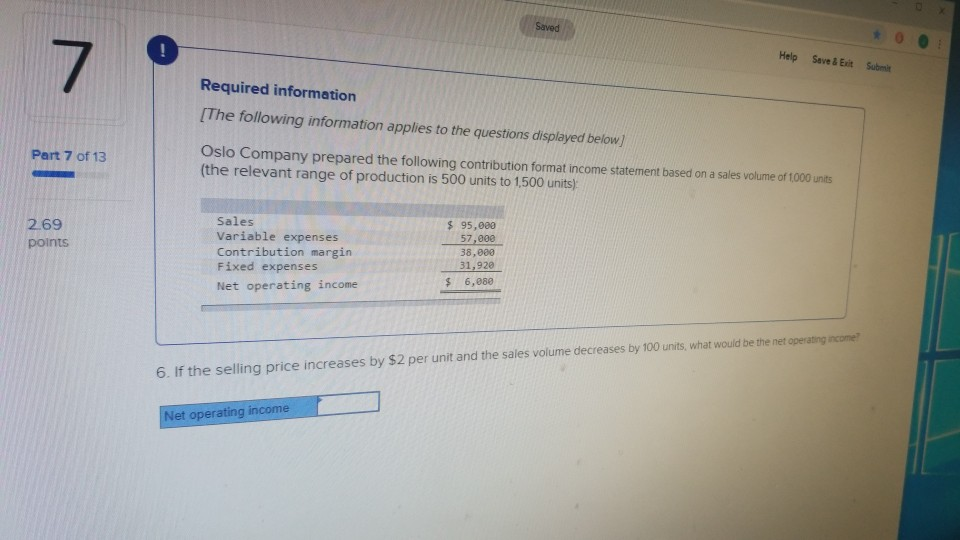 7 Help Save & Exit Submit Required information [The following information