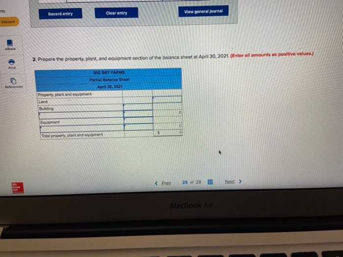 table: 25 $ 120,000 Big Sky Tans Partial Balance Sheet April 30,