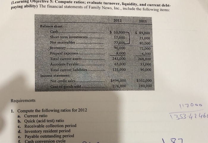  F. Please rning Ubjective 5: Compute ratios; evaluate turnover, liquidity, and