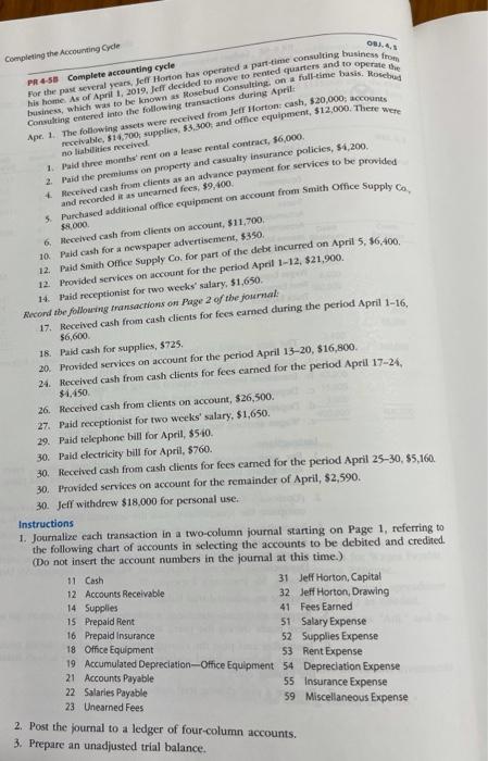  08.45 Completing the Accounting Cyde PR 4-58 Complete accounting cycle his