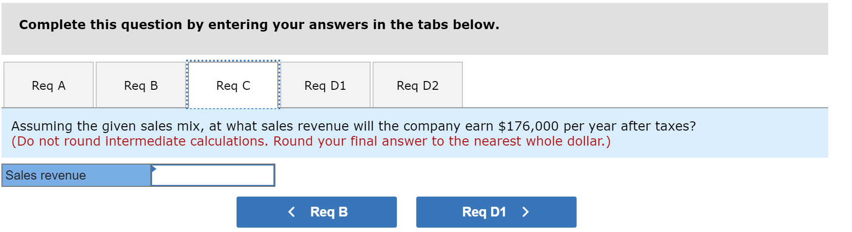 and costs. Price per Unit Variable Cost per Unit Units Sold per