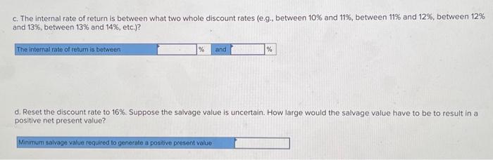 c. The internal rate of return is between what two whole