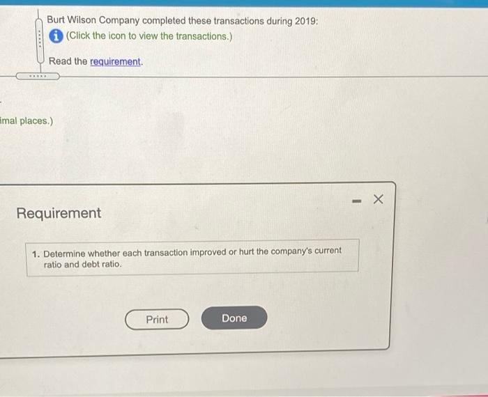 1 of 5 Burt Wilson Company reported these ratios at December 31,