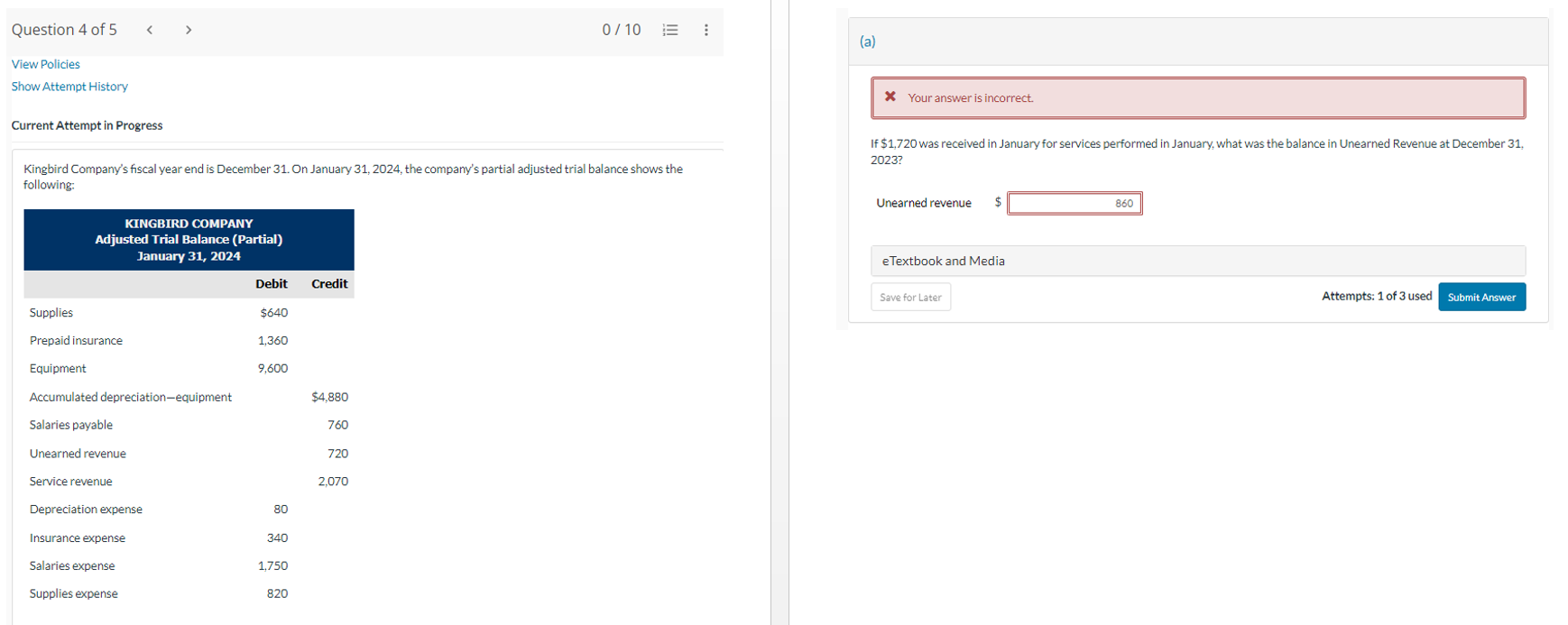 QUESTION 4 AND 5 HI CHEGG COULD YOU PLEASE ANSWER CORRECTLY THANK
