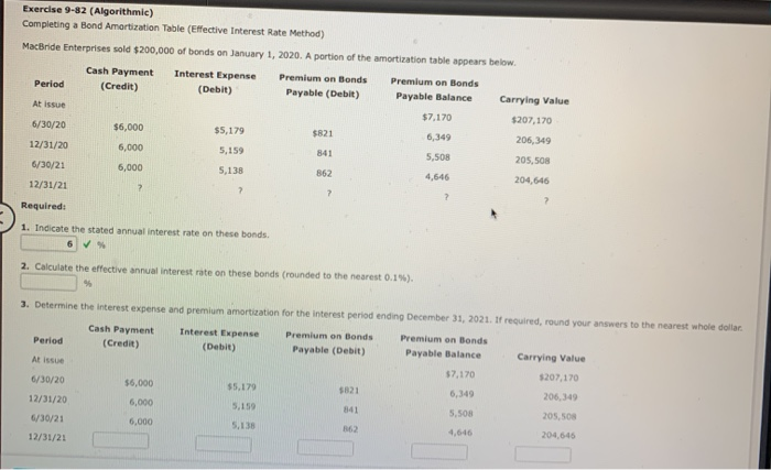  Exercise 9-82 (Algorithmic) Completing a Bond Amortization Table (Effective Interest Rate