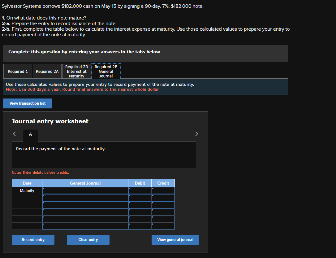 90-day, 7\%, $182,000 note. 1. On what date does this note mature?