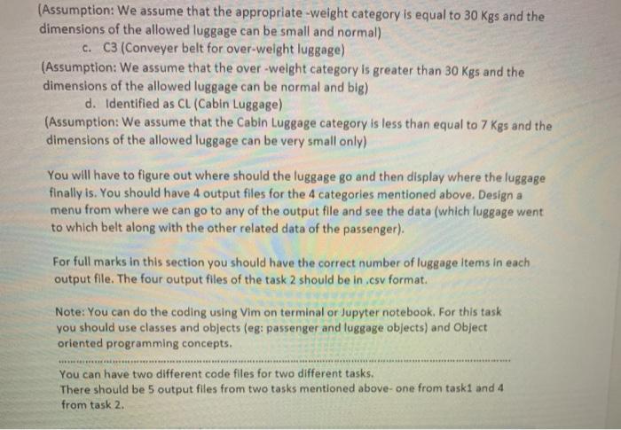 into under-weight, appropriate weight and over-weight luggage. You need to check for
