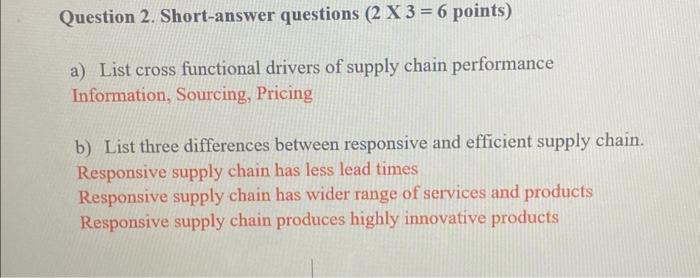  answer is this Question 2. Short-answer questions ( 23=6 points) a)