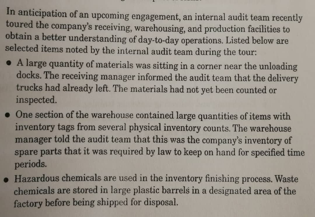 This is an internal audit question. Pls give a detailed answer