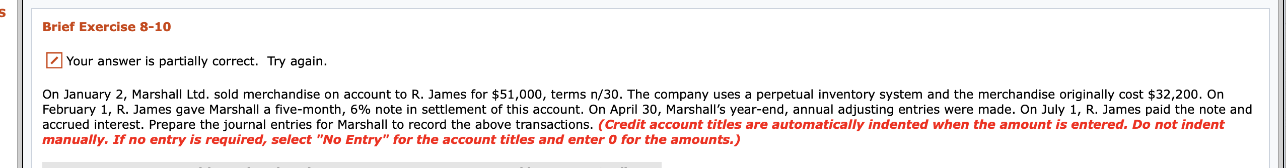 Thanks Brief Exercise 8-10 Your answer is partially correct. Try again. On