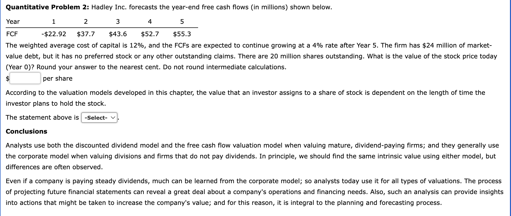 dividend forecast is based on an underlying forecast of the firm's future