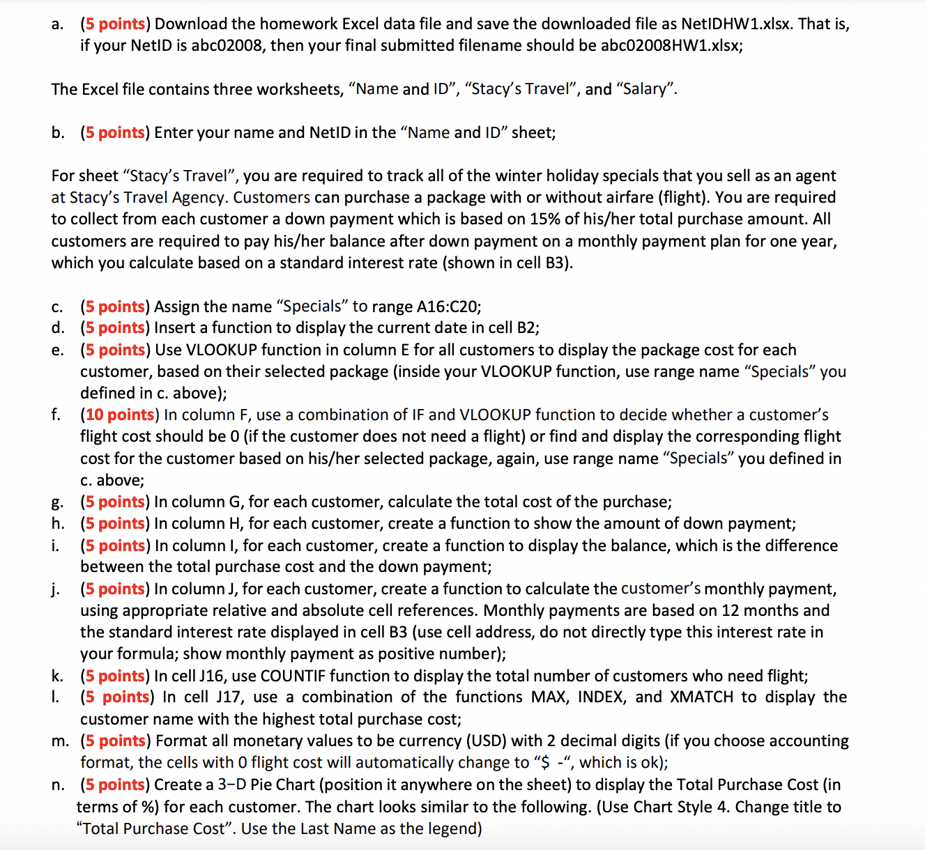  Please help me find the formula for question f!! :) Disregard