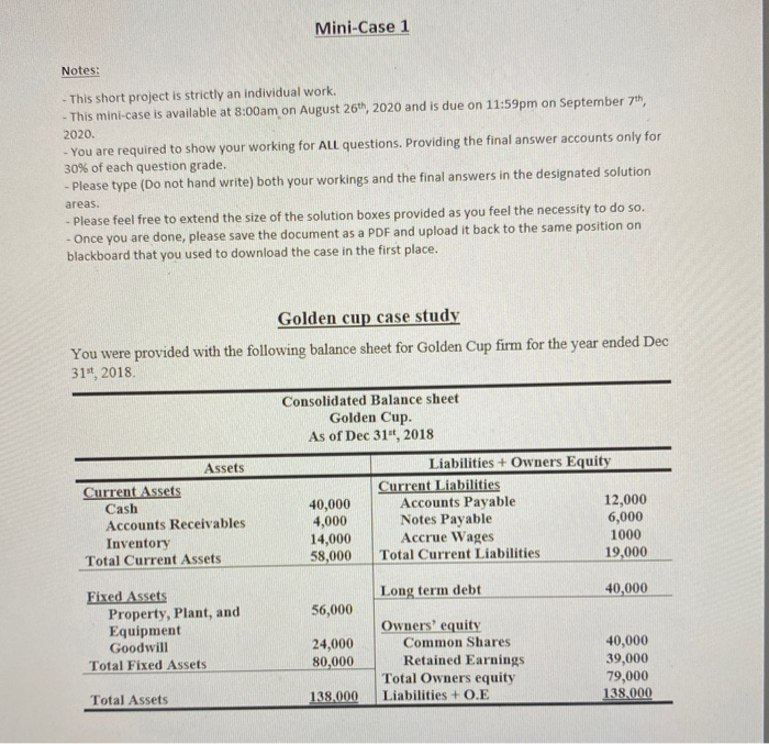  Mini-Case 1 Notes: - This short project is strictly an individual