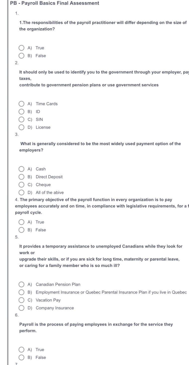  PB - Payroll Basics Final Assessment 1. 1.The responsibilities of the