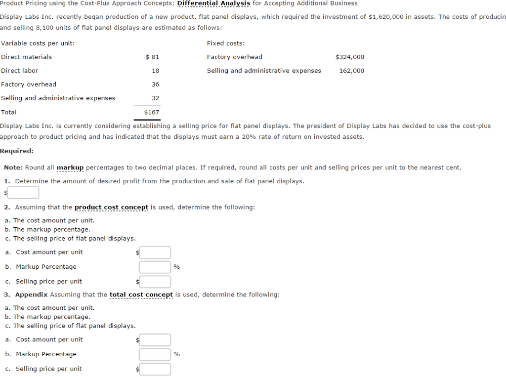  Product Pricing using the Cost-Plus Approach Concepts Differential Analysis for Accepting