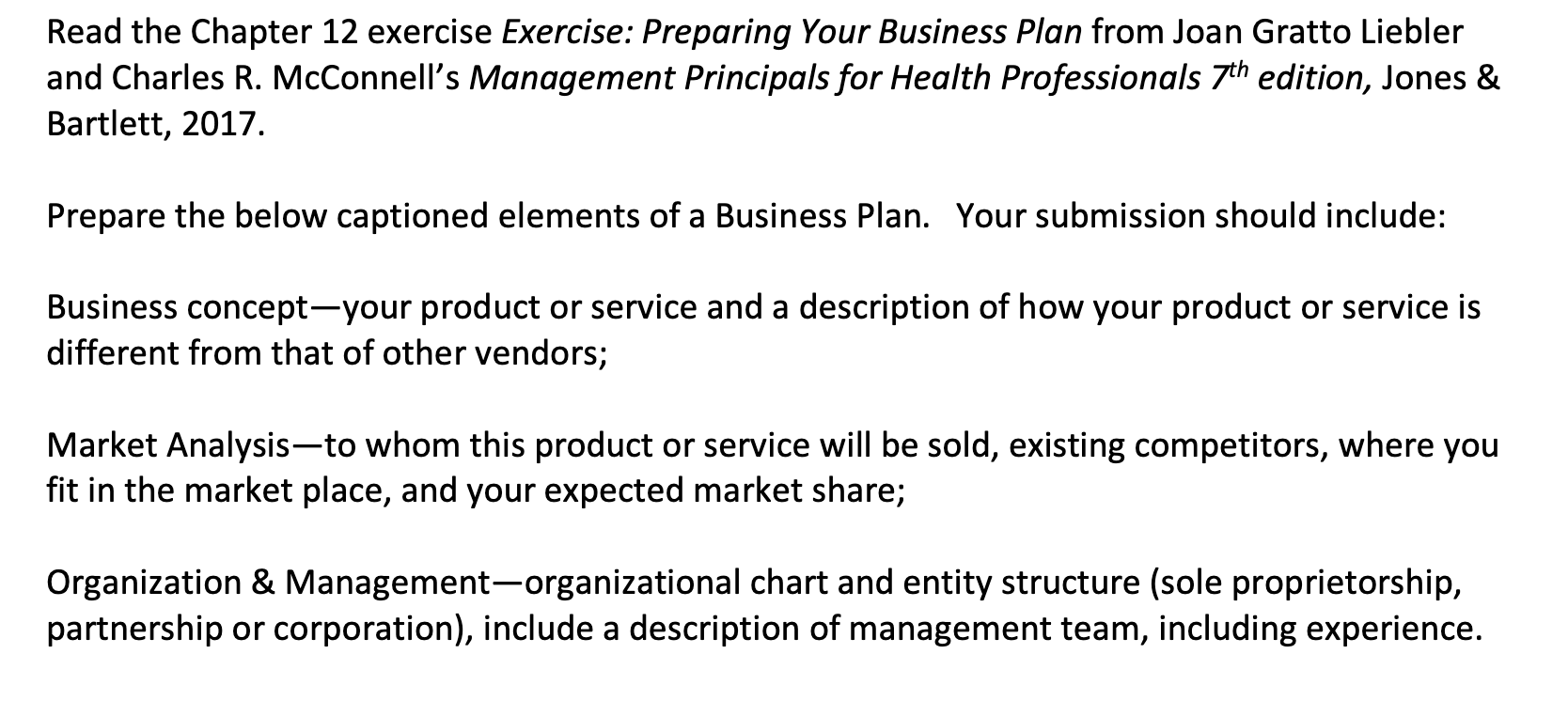  Read the Chapter 12 exercise Exercise: Preparing Your Business Plan from