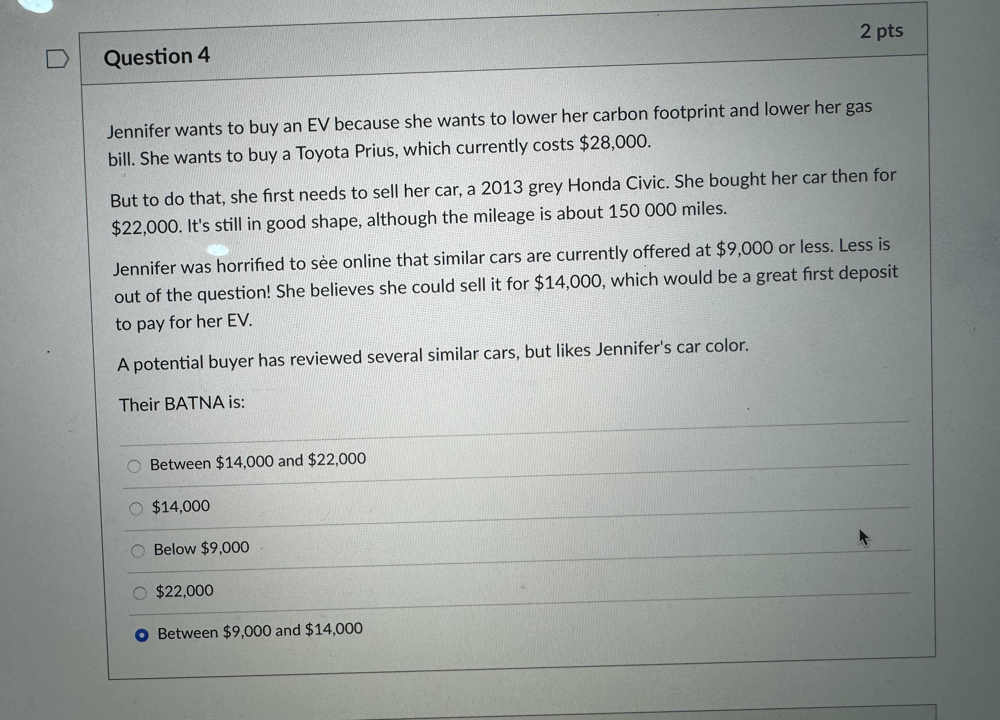 footprint and lower her gas bill. She wants to buy a Toyota