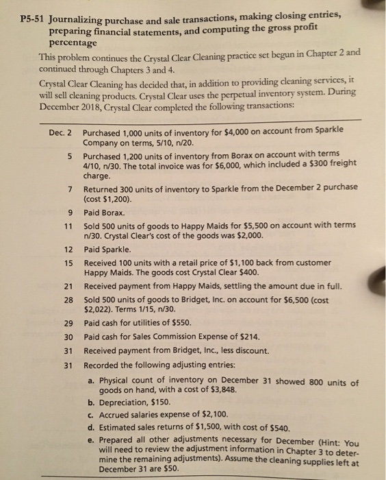 through Chapters 3 and 4. Crystal Clear Cleaning has decided that, in