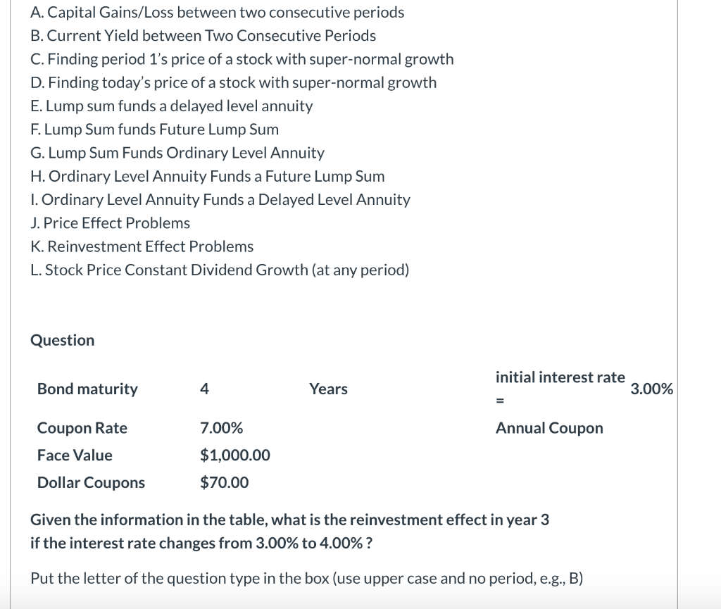  A. Capital Gains/Loss between two consecutive periods B. Current Yield between