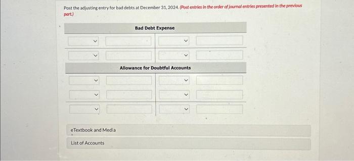 31, 2024. At December 31,2024, the unadjusted balance in Alowance for Doubthul