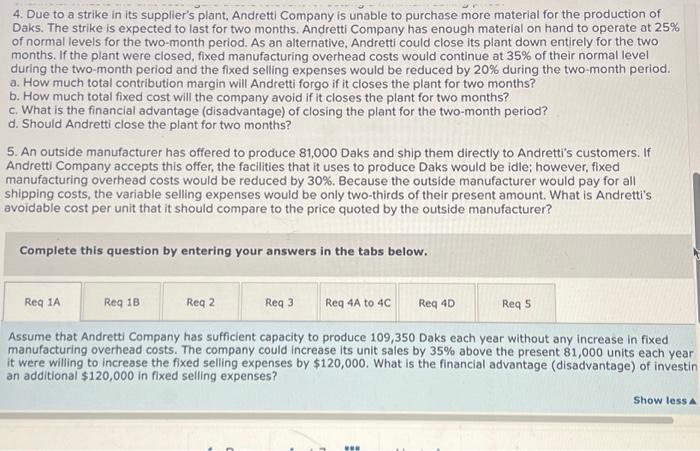 called a Dak. The company normally produces and sells 81,000 Daks each