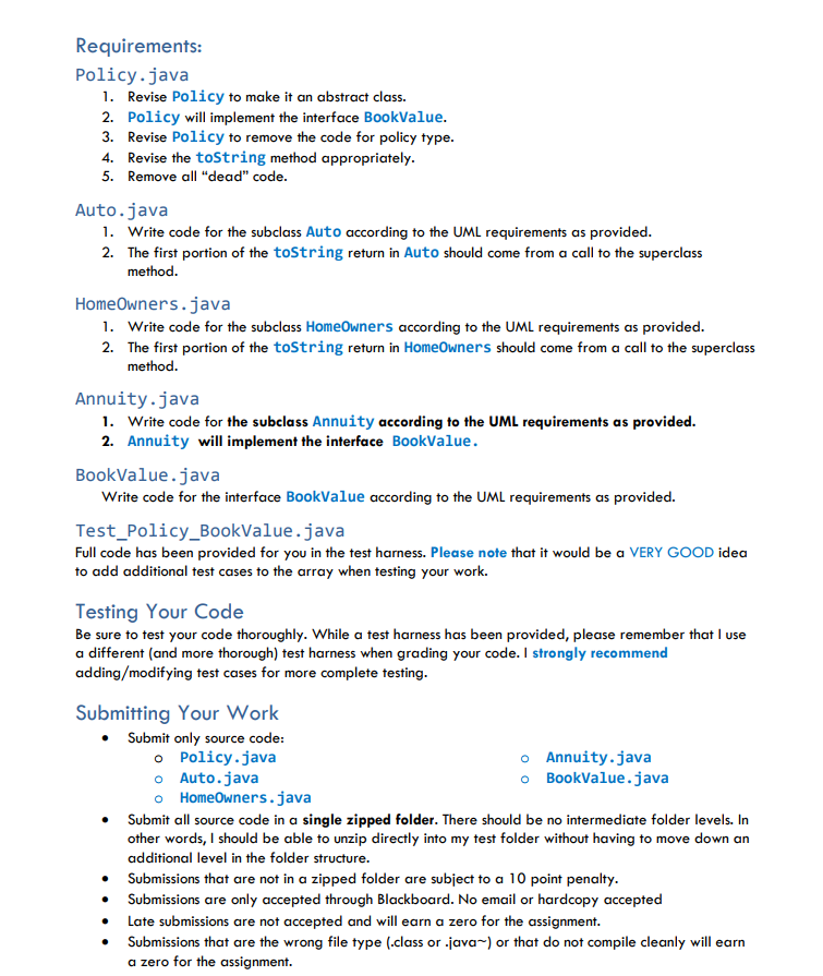 test harness for the Policy hierarchy, Annuity, and the BookValue interface. *