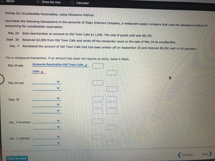  Show Me How Entries for Uncollectible Receivables, using Allowance Method transactions