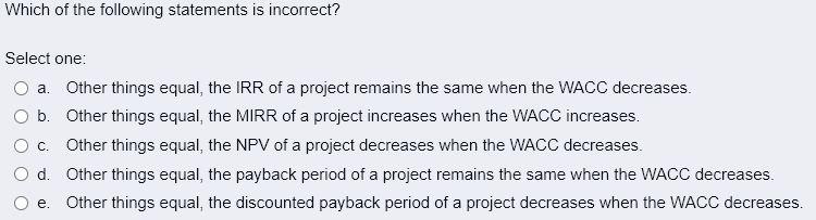  Explain solution reason please ty Which of the following statements is
